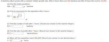 That was a drop from the 2016 growth rate of 6.9 percent. A Bacteria Culture Grows With A Constant Relative Chegg Com