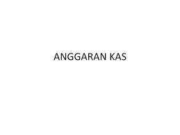 Jawaban kelebihan dari teknik yakni akuntansi anggaran dapat membandingkan secara sistematis dan kontinyu jumlah anggaran dengan reaslisasi anggaran. Ppt Anggaran Kas Powerpoint Presentation Free Download Id 3474403