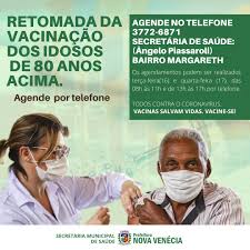 As pessoas com mais de 65 anos já podem escolher a data e o local para serem vacinados através. Covid 19 Retomada Do Agendamento Para Imunizacao De Idosos Na Faixa Etaria De 80 Anos Acima Prefeitura De Nova Venecia