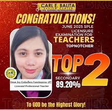 Another TOPNOTCHER to celebrate! ❤️ Congratulations, Mam Deve Joy Caballero  Fuentespina from University of Southern Mindanao for landing TOP 2 in the  June 2025 Special Professional Licensure Examination for Professional  Teachers ❤️