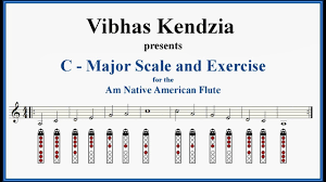 v3 4 c major scale and exercise for the am native american flute