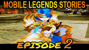 Adventure is an epic idle rpg where all the mlbb heroes reunite. Mobile Legends Stories Episode 2 Youtube