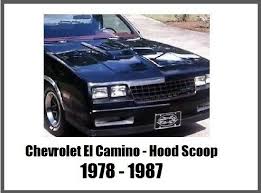 chevrolet el camino hood scoop 78 79 80 81 82 83 84 85 86 87 choo choo customs for sale online ebay chevrolet el camino hood scoop 78 79 80 81 82 83 84 85 86 87 choo choo customs