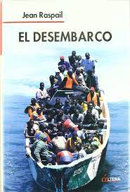 Check spelling or type a new query. El Desembarco Spanish Edition Raspail Jean 9788496840010 Amazon Com Books