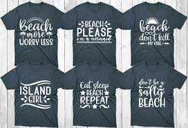 20 Beach T Shirt Designs Bundle Beach Designs Beach Bundle Beach Svg Designs Beach Svg Bundle Beach Craft Designs Beach Craft Bundle Beach Cutfiles Beach Cricut Buy T Shirt Designs