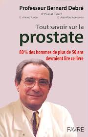 Amazon.com: Tout savoir sur la prostate + un CD-ROM gratuit: 9782828906177:  Debré, Bernard, Evrard, Pascal, Ameur, Ahmed, Abecassis, Jean-Paul: Libros