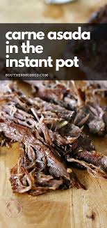 Instant pot piper maris potatoes. Carne Asada In The Instant Pot Instant Pot Recipes Easy Instant Pot Recipes Recipes