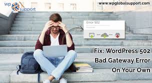 This guide gives you practical tips to solve origin not reachable problems. Wordpress 502 Bad Gateway Error Meaning How To Fix It Best Of 2021
