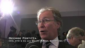 George Fertitta, CEO, NYC & Co and Board Member Brand USA