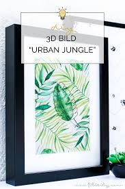 Ganz einfach in diesem video erklärt. Designer Deko Selbst Gemacht Diy 3d Bild Aus Servietten Mit Urban Jungle Motiv Und Draht Skulptur Gunstig Einfach Selber Machen Perfekte Fruhjahr Und Sommer Deko Fur Kahle Wande Filizity Com