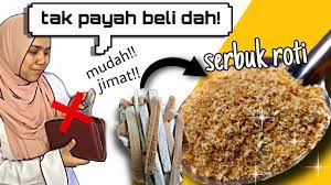 Jadi kita buat sendiri semua. Cara Membuat Serbuk Roti 1 Bahan Sahaja Youtube