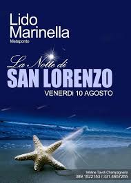 Ecco i luoghi e gli eventi di roma dove poterne rimanere affascinati e godersi la notte di san lorenzo. La Notte Di San Lorenzo Serate Locali Pub Bar Metaponto Bernalda