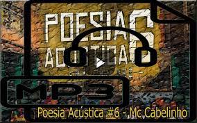 Descarregar poedia acustica 6 / baixar pineapple p. Poesia Acustica 6 Mc Cabilnho Para Android Apk Baixar