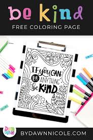 We have collected 39+ vitamin coloring page images of various designs for you to color. If You Can Be Anything Be Kind Coloring Page Dawn Nicole