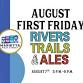 August First Friday: Rivers, Trails, & Ales