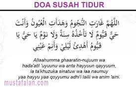 Doa Ketika Susah Tidur Yang Diajarkan Rasullah Saw Mustafalan