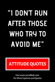 Attitude Quotes Attitude Quotes For Girls Attitude Quotes For Boys Inspirational Quotes For Instagr Attitude Quotes For Boys Boy Quotes Good Attitude Quotes