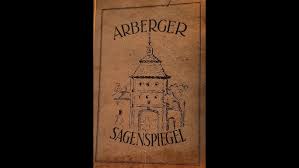 Helmut Baer Der Arberger Sagenspiegel