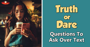 What is the most embarrassing thing within three feet of you right now? 30 Truth Or Dare Questions To Ask Over Text Message