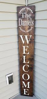 Family Welcome Sign Front Door Welcome Sign Personalized Sign Welcome Vertical Sign Rustic Deco Welcome Signs Front Door Porch Signs Home Decor Signs