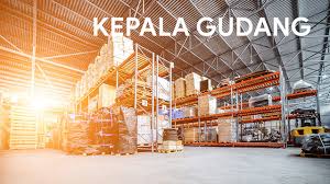 Maybe you would like to learn more about one of these? Pengertian Kepala Gudang Tugas Dan Tanggung Jawabnya Blog Lokerplk
