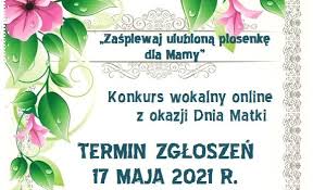 Tego dnia należy pamiętać o życzeniach. Konkurs Wokalny Na Dzien Matki W Gminie Rokitnie Zaproszenie Radiobiper