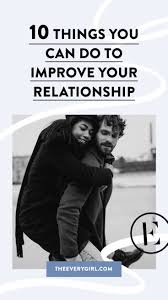 Well, the difference between dating and being in a relationship comes down to the level of commitment between the two people. 10 Things You Can Do To Improve Your Relationship The Everygirl