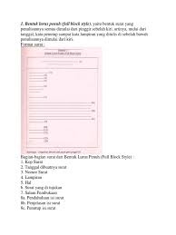Contoh surat full block style dalam bahasa inggris dan artinya. 1 Bentuk Lurus Penuh Full Block Style Yaitu Bentuk Surat Yang
