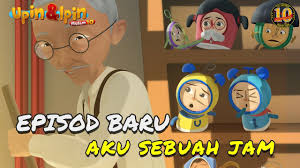 Nah, dalam serial upin ipin ini ada banyak karakter yang bermain peran lho. Promo Teaser Upin Ipin Musim 10 Aku Sebuah Jam Youtube