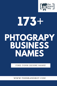 373 Best Photography Business Names Ideas Thebrandboy Com Business Names Best Small Business Ideas Photography Business