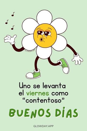 Sí, uno se levanta con otra actitud &iexcl;Feliz viernes! ???? Más imágenes en mi app GLOWDAY ???? #felizviernes #BuenosDias #memesgraciosos