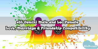 Usually, the friendship between the gemini and the cancer is very strong and relaxed, even if these two natives function very differently. 85 Gemini Male And Leo Female Love Marriage Friendship Compatibility