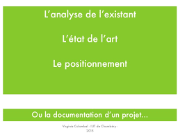 Etat de l'art sur les théories de la décision et méthodologies de l'approche système. Analyse De L Existant Etat De L Art Positionnement
