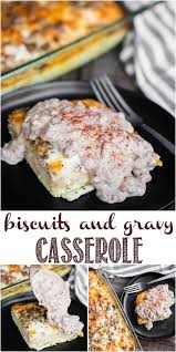 Biscuits And Gravy Casserole With Eggs Biscuits And Gravy Casserole Is The Best Homemade Breakfast This Hearty Comfort Food Recipe C Delicious Breakfast Recipes Homemade Biscuits Homemade Breakfast