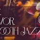 Sip. Savor. Smooth Jazz. Your Evening Elevated event image