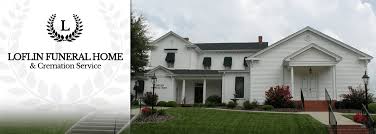All Obituaries Loflin Funeral Home And Cremation Services Ramseur Nc Funeral Home And Cremation