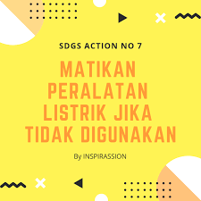 Tulislah kampanye hemat energi pada kertas kardus bekas. Sdg7 Banyak Cara Meng Hemat Listrik Menerapkan Cleanenergy V Membeli Produk Dengan Label Hematenergi V Matikan Lampu An Pembangunan Berkelanjutan