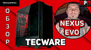 This video shows customization from my tecware nexus evo. Tecware Nexus Evo Detalnyj Obzor Youtube
