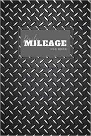 Start date apr 24, 2016. Daily Mileage Log Book Mile Tracker Book Mileage Log Book For Taxes Vehicle Journal Driving Log Book Tracking Your Daily Miles Amazon Co Uk Prints Willie Books
