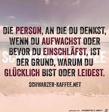 Ein Bild Fur S Herz Die Person Jpg Eine Von 14215 Dateien In Der Kategorie Spruche Auf Funpot True Words Words Quotes German Quotes
