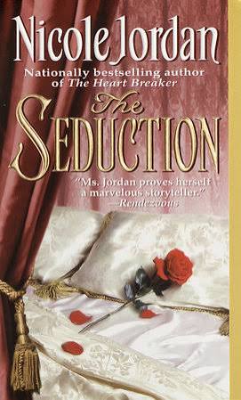 The Seduction by Nicole Jordan: 9780345494191 | PenguinRandomHouse.com:  Books