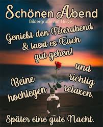 Á Feierabend Bilder Feierabend Gb Pics Gbpicsonline Entdecke schöne bilder mit spruch für deinen wohnraum! feierabend bilder feierabend gb pics