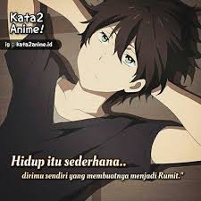 100 Ide Quotes Kutipan Anime Sedih Pesan Sebelum Kematian
