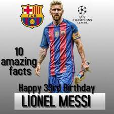 Rodrigo messi's biography , facts , family , personal life , zodiac , videos , net worth , and popularity. Lionel Messi Turns 33 10 Amazing Facts About Messi Lionel Messi Messi Lionel