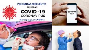¿tienes dudas o sospechas sobre tu salud? Pruebas De Covid 19 Maricopa County Az