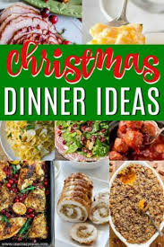 Christmas Dinner Ideas 30 Christmas Menu Ideas Christmas Dinner Dishes Christmas Food Dinner Easy Christmas Dinner