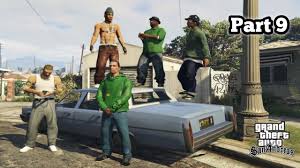 Installing normal version of the game: Gta San Andreas Android Part 9 Youtube