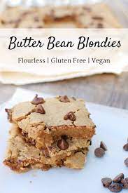 Butter Bean Blondies Flourless Gluten Free Dairy Free Recipe Butter Beans Desserts Dessert Recipes
