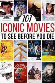 101 Iconic Movies To Watch Before You Die Free Checklist In 2020 Movie To Watch List Iconic Movies Movie Lover