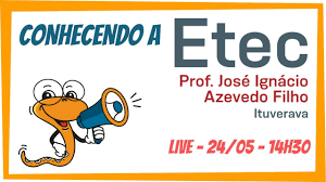 Conhecendo a Etec Professor José Ignácio Azevedo Filho